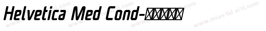 Helvetica Med Cond字体转换